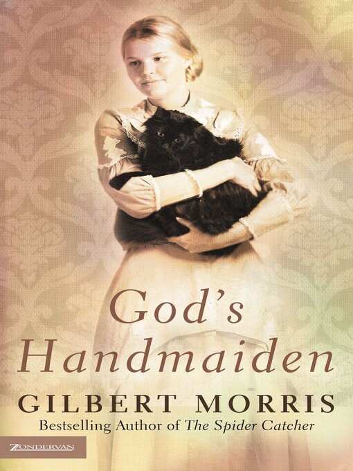 Title details for God's Handmaiden by Gilbert Morris - Available